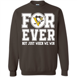 Pittsburgh Penguins Forever For ever not just when we win - Sweatshirt