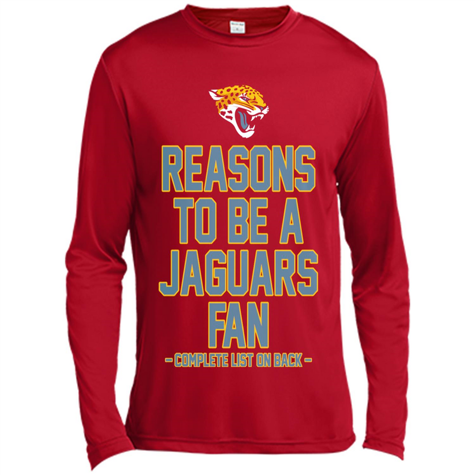 Reasons to be a Jacksonville Jaguars Fan Complete List on Back - Canvas Long Sleeve T-Shirt