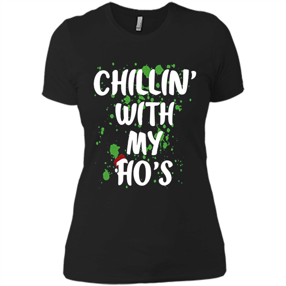 Chillin With My Ho's Funny Christmas - Ladies' Boyfriend T-Shirt