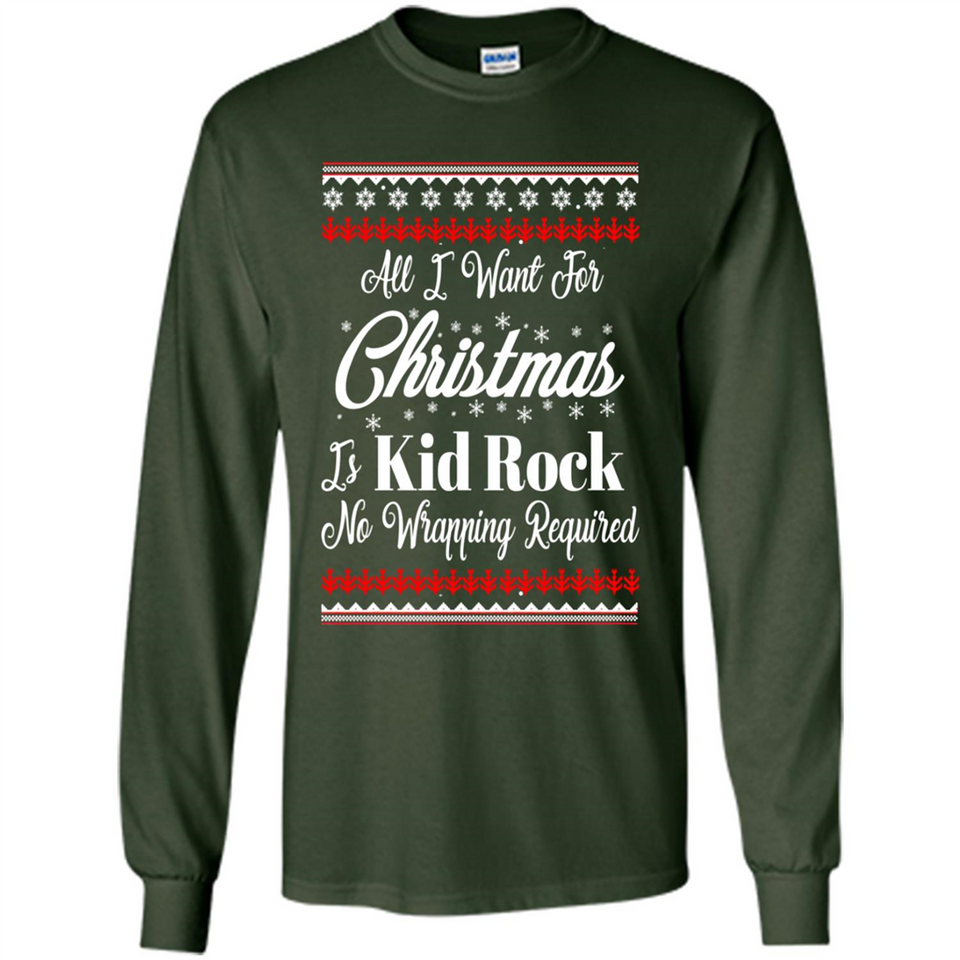 All I want for Christmas is kid rock no wrapping required sweater PINGPONG
