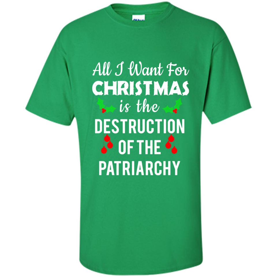 All I Want For Christmas Is The Destruction Of The Patriarchy sweater PINGPONG