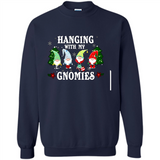 Christmas Garden Gnome Hanging With My Gnomies - Sweatshirt