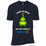 The Grinch - I Used To Smile And Then I Worked At Walmart