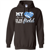 Detroit Lions Football My Heart is on that Field - Hoodie
