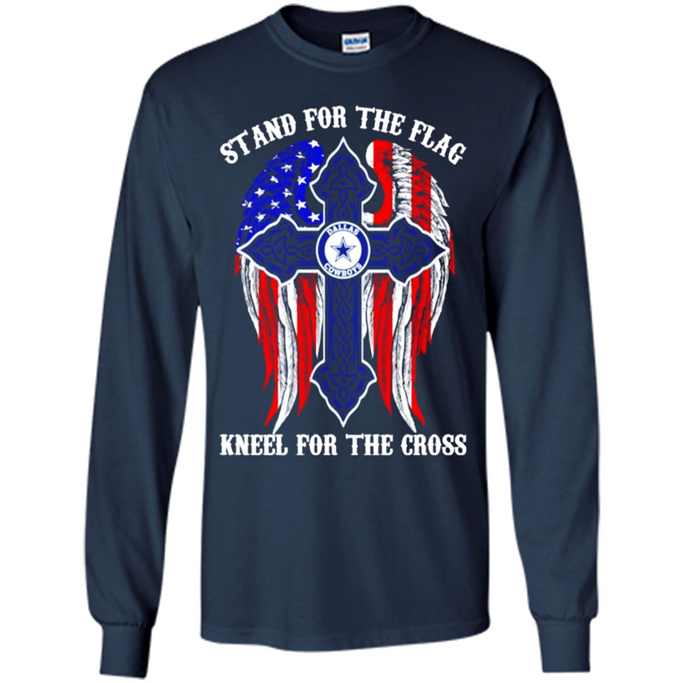 Dallas Cowboys - stand for the flag kneel for the cross