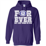 Seattle Seahawks Forever For ever not just when we win - Hoodie