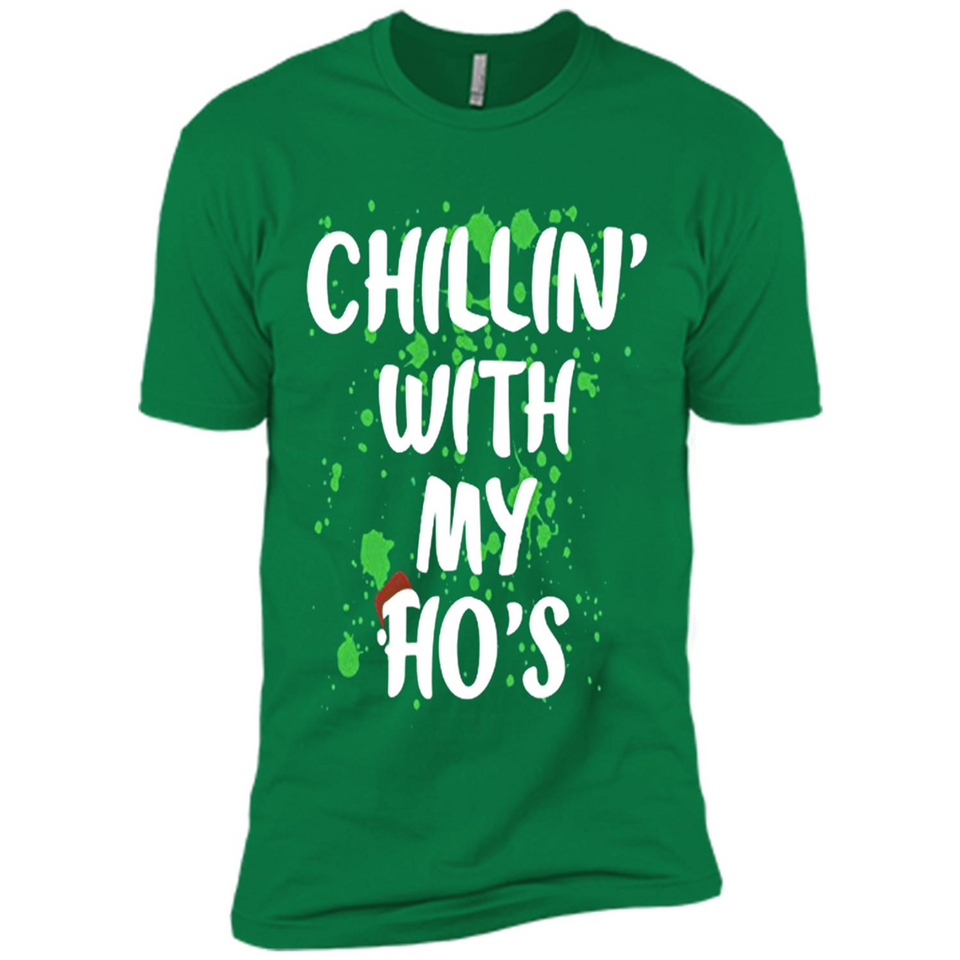 Chillin With My Ho's Funny Christmas - Premium Short Sleeve T-Shirt