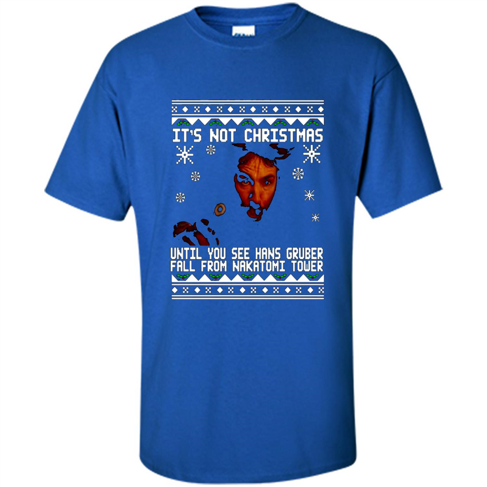 It's Not Christmas Until You See Hans Gruber Fall Ugly Christmas PINGPONG