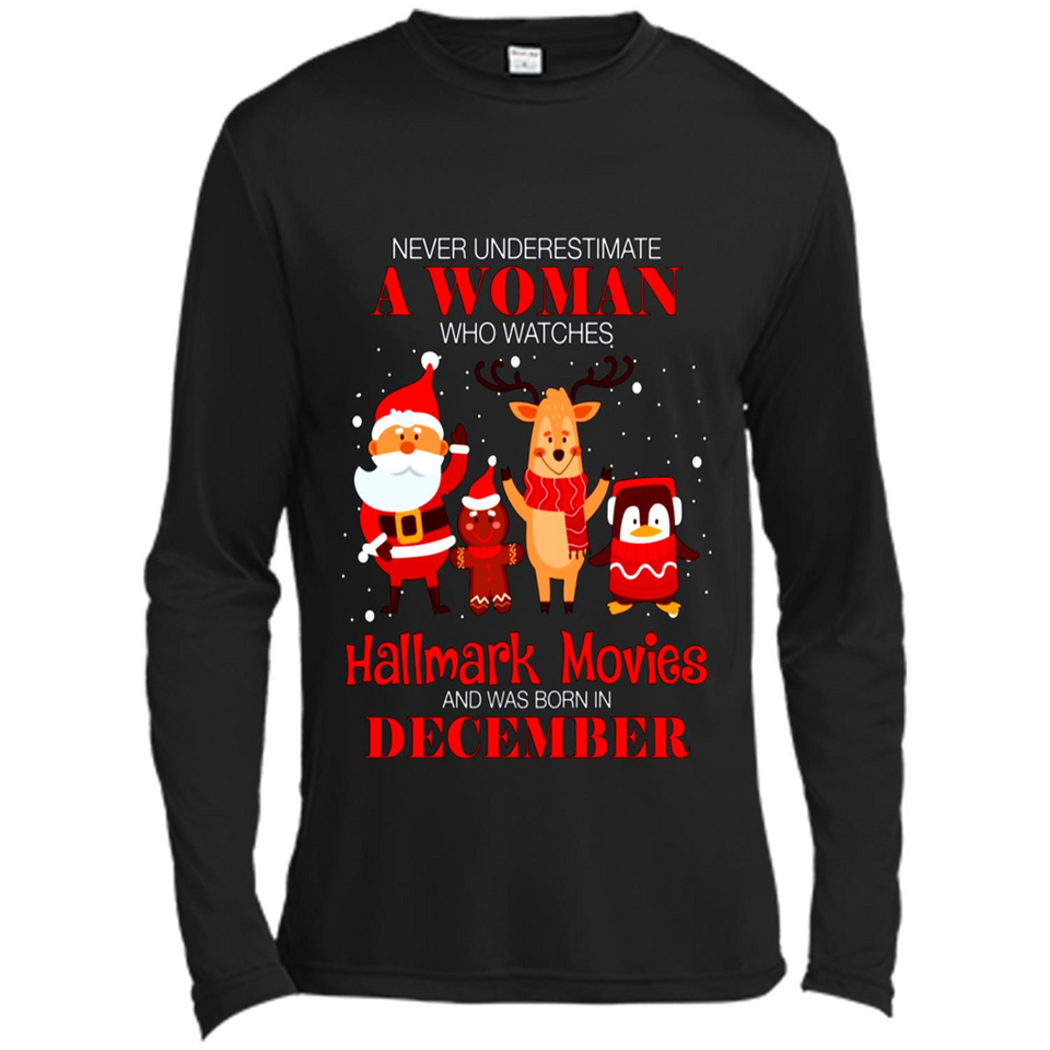 Never Underestimate A December Woman Watches Hallmark Movies Sweatshirt PINGPONG