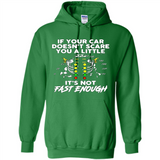 If Your Car Doesnt Scare You A Little Its Not Fast Enough
