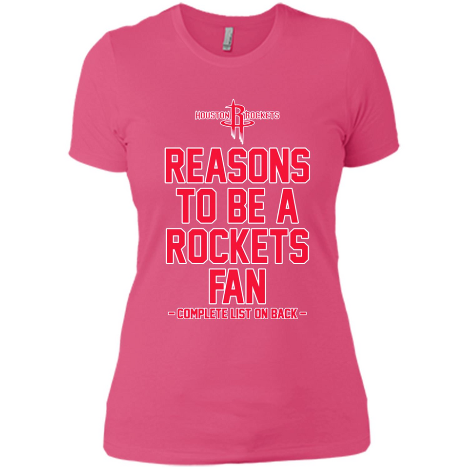 Reasons to be a Houston Rockets Fan Complete List on Back - Ladies' Boyfriend T-Shirt