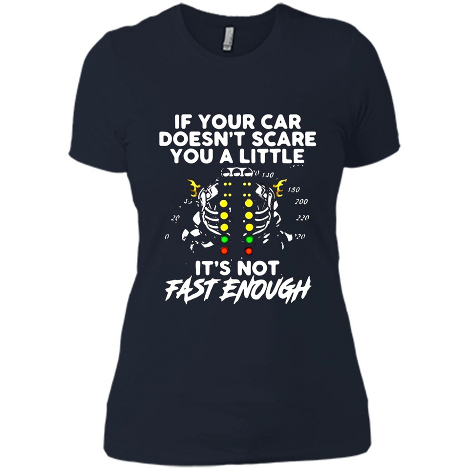 If Your Car Doesnt Scare You A Little Its Not Fast Enough