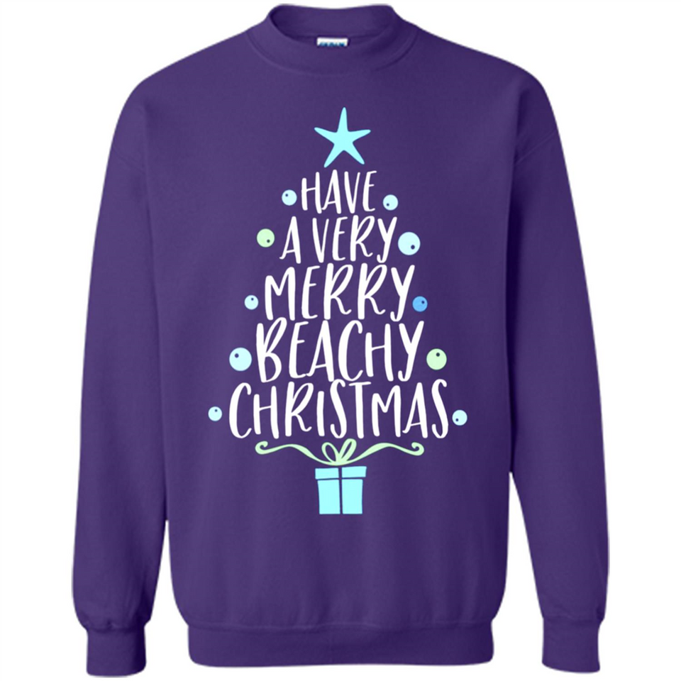 Have A Very Merry Beachy Xmas Vacation - Sweatshirt