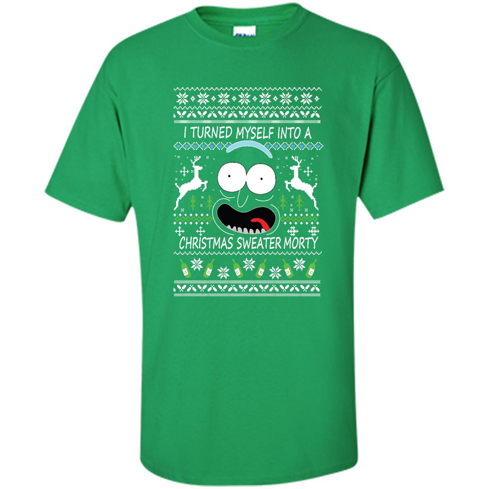 RICK AND MORTY-I TURNED MYSELF INTO A CHRISTMAS SWEATER MORTY UGLY XMAS SWEATER