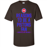 Reasons to be a Detroit Pistons Fan Complete List on Back - Shirt
