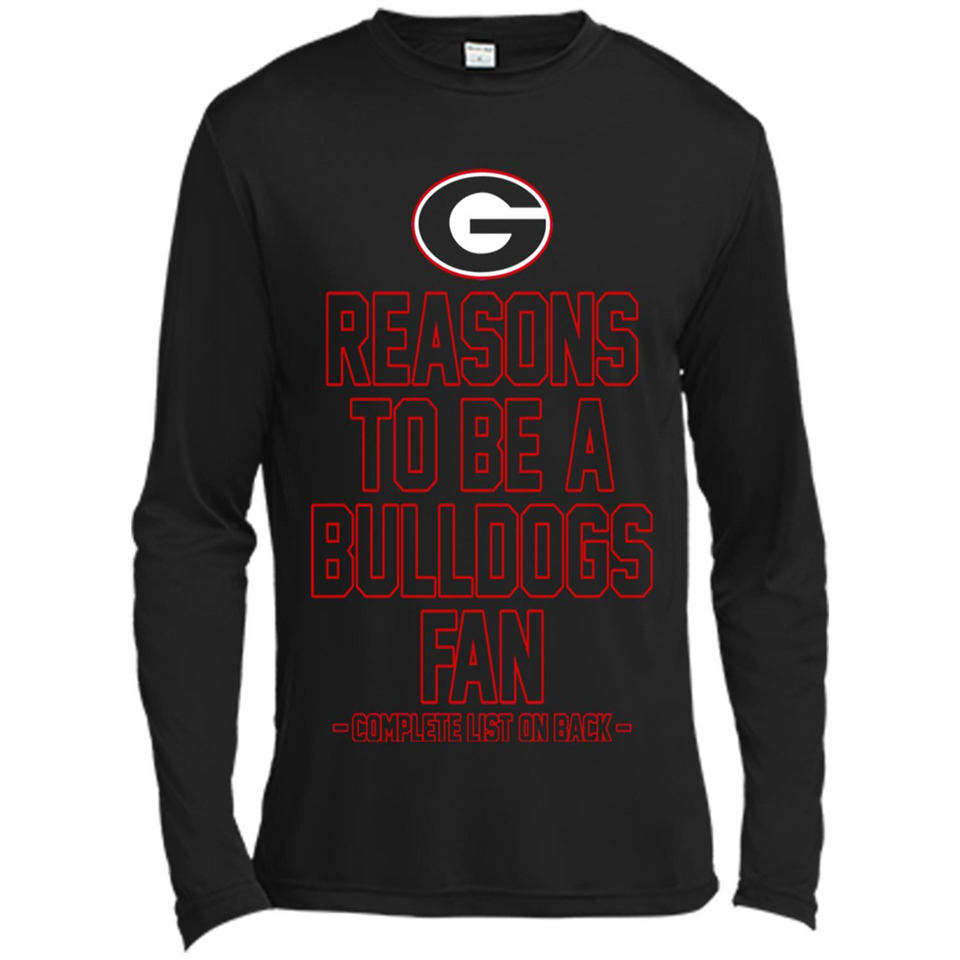 Reasons to be a Georgia Bulldogs Fan Complete List on Back - Canvas Long Sleeve T-Shirt