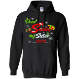 Dear Santa My Sister Did It Christmas