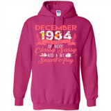 December 1984 34 Years Of Being Classy Sassy - Hoodie