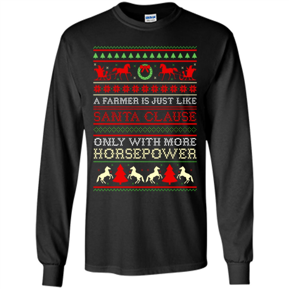 Funny Farmers Gift Ugly Santa Claus Horsepower - Long Sleeve T-Shirt