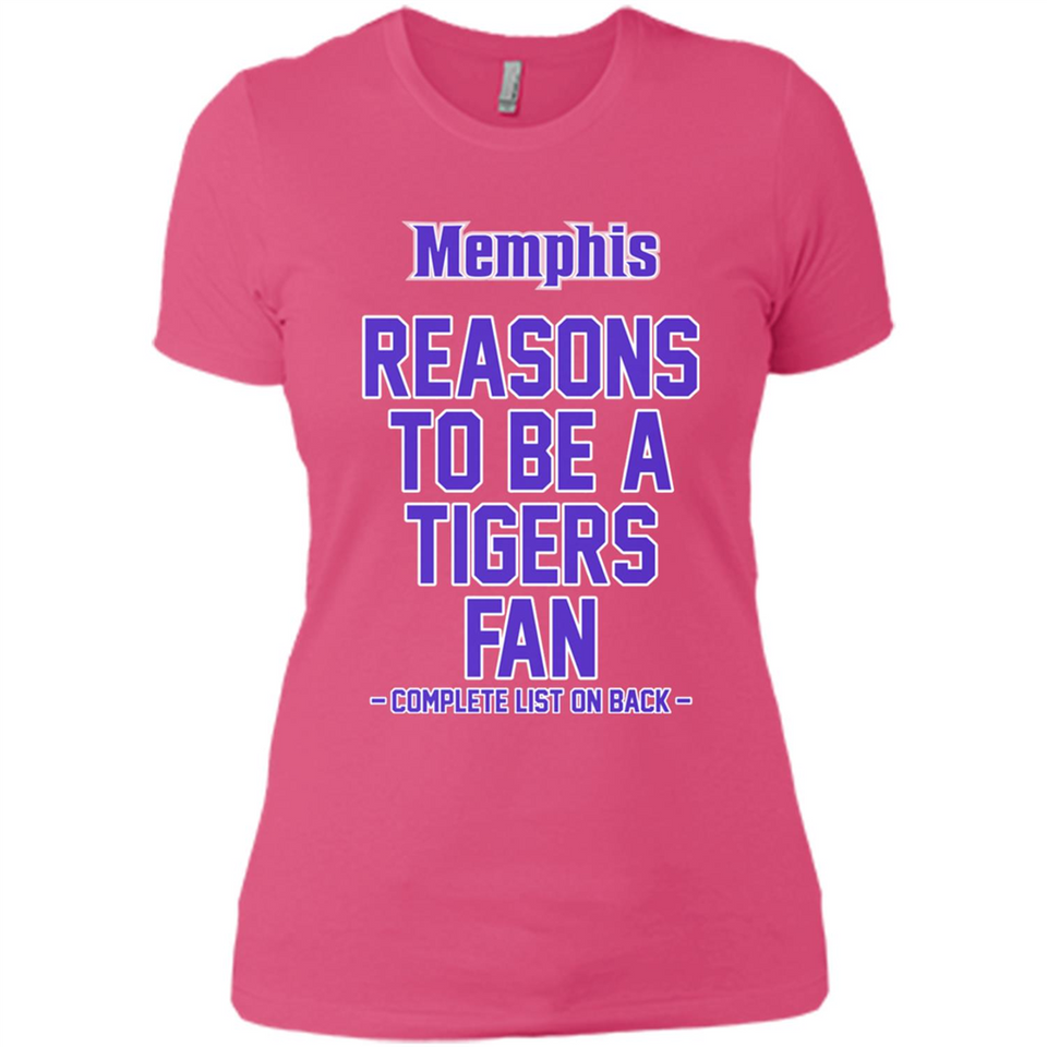 Reasons to be a Memphis Tigers Fan Complete List on Back - Ladies' Boyfriend T-Shirt