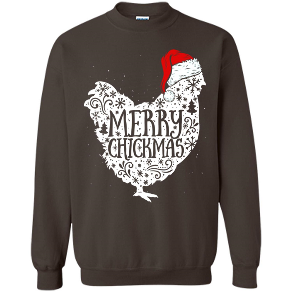 Chicken Christmas T Shirt Merry Chickmas Santa Claus Gifts - Sweatshirt