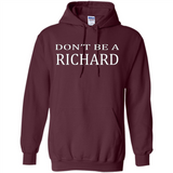 Don't Be A Richard PING PONG