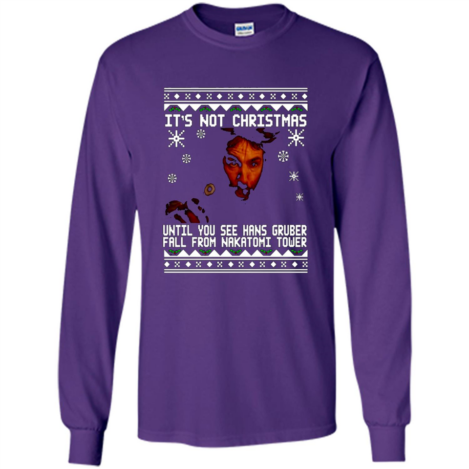 It's Not Christmas Until You See Hans Gruber Fall Ugly Christmas PINGPONG