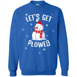 Let's Get Plowed Funny Christmas Snowman - Sweatshirt