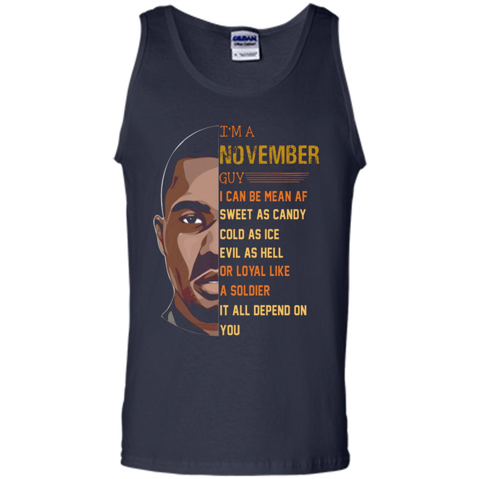 November Guy Can Be Mean AF
