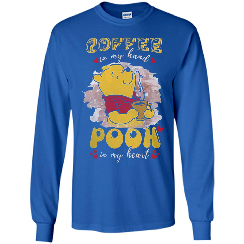 COFFEE IN MY HAND POOH IN MY HEART