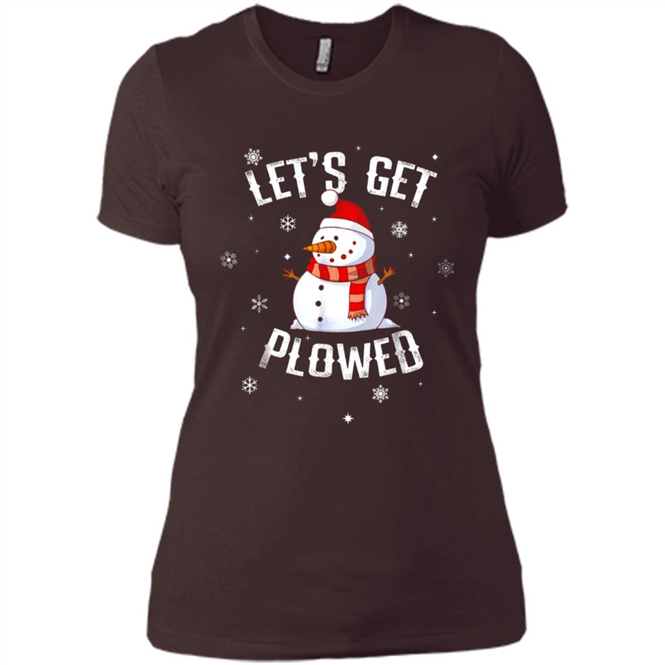 Let's Get Plowed Funny Christmas Snowman - Ladies' Boyfriend T-Shirt