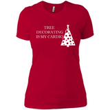 Tree Decorating Is My Cardio Funny Christmas Holiday