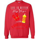 LIFE IS BETTER IN FLIP FLOPS WITH FIREBALL WHISKEY