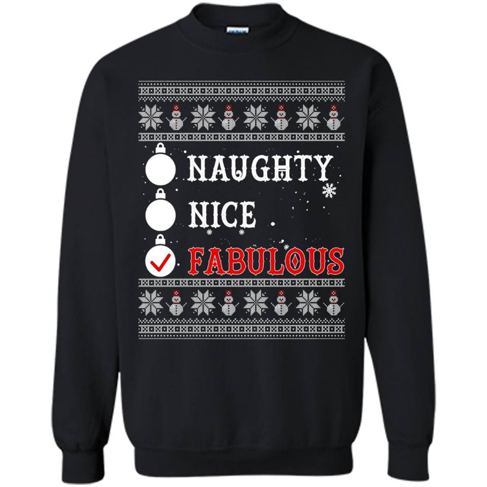 Naughty Nice Fabulous - Sweatshirt