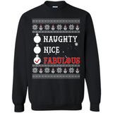Naughty Nice Fabulous - Sweatshirt