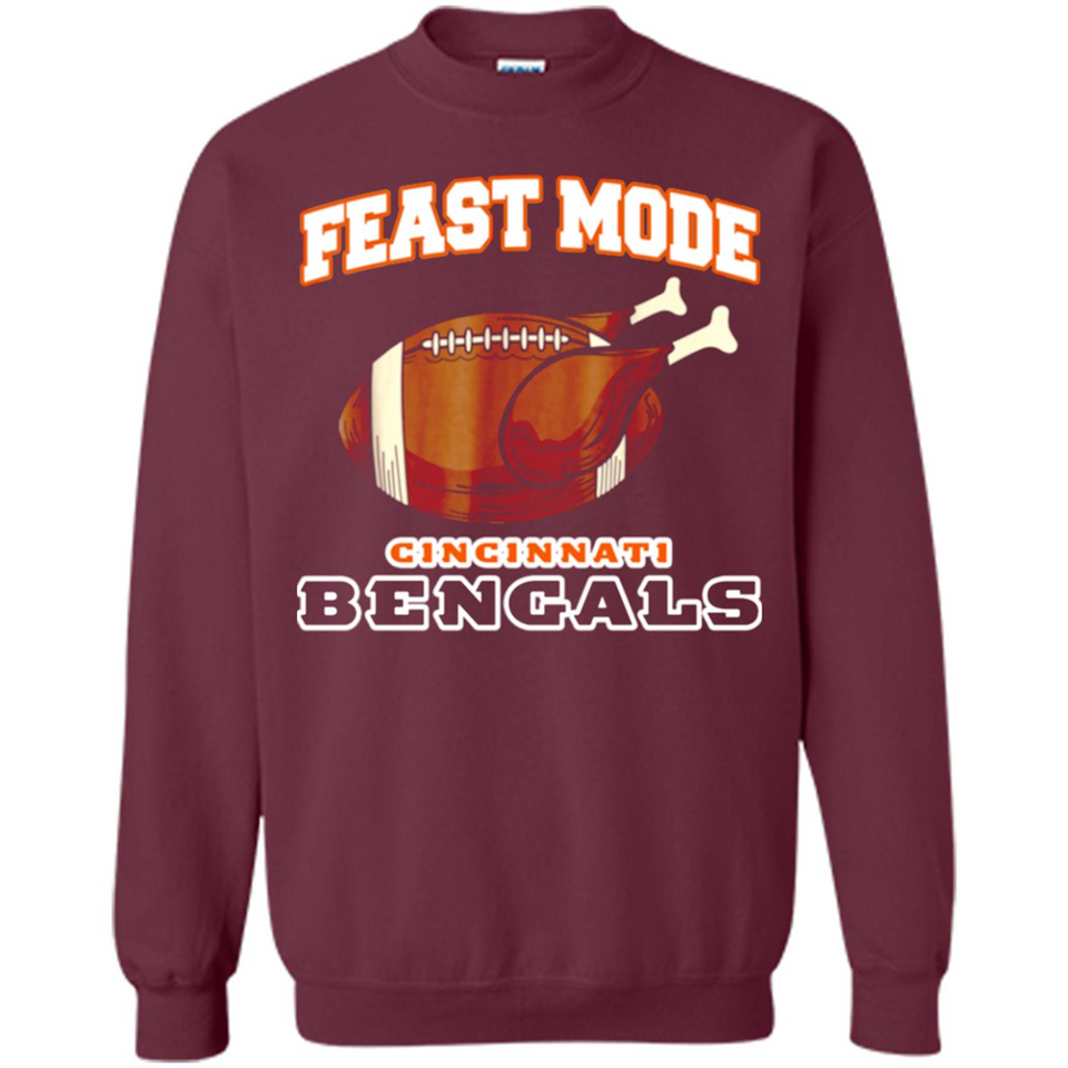 Feast Mode Bengals Shirt - Cincinnati Turkey Thanksgiving