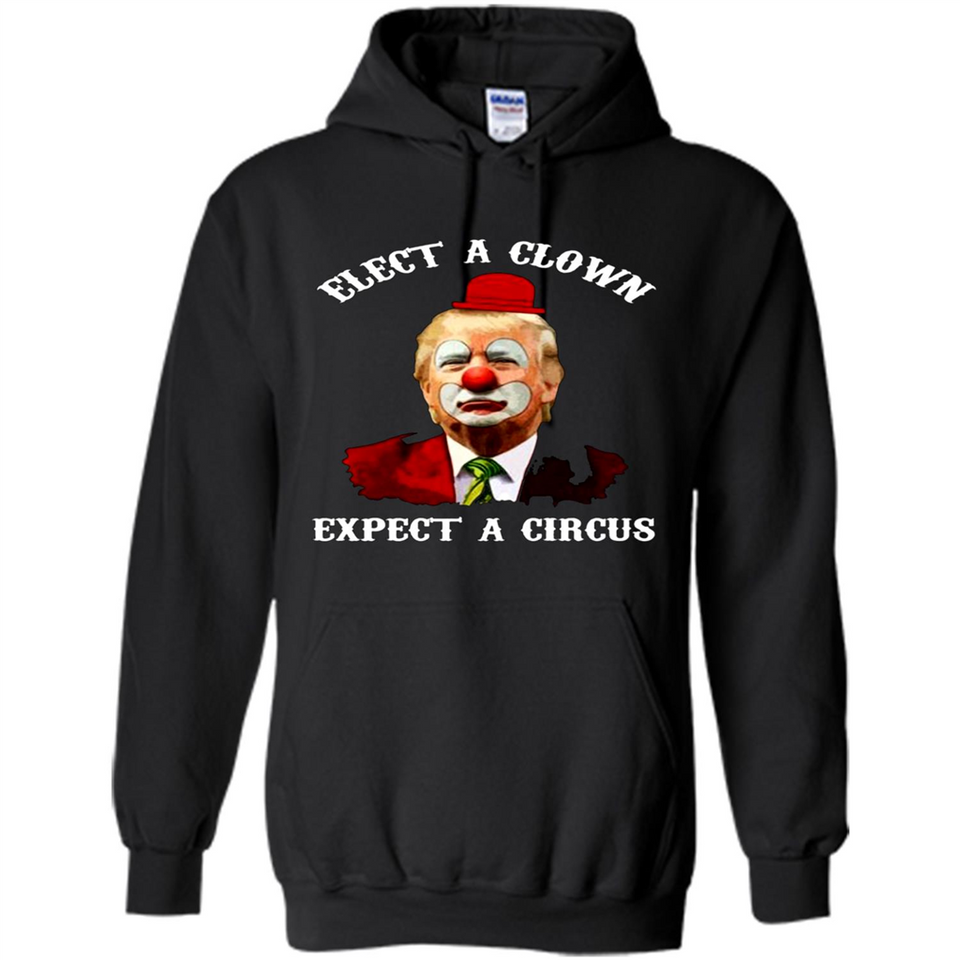 Elect A Clown Expect A Circus Trump PING PONG