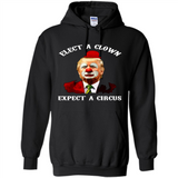 Elect A Clown Expect A Circus Trump PING PONG