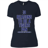 Reasons to be a Detroit Tigers Fan Complete List on Back - Ladies' Boyfriend T-Shirt