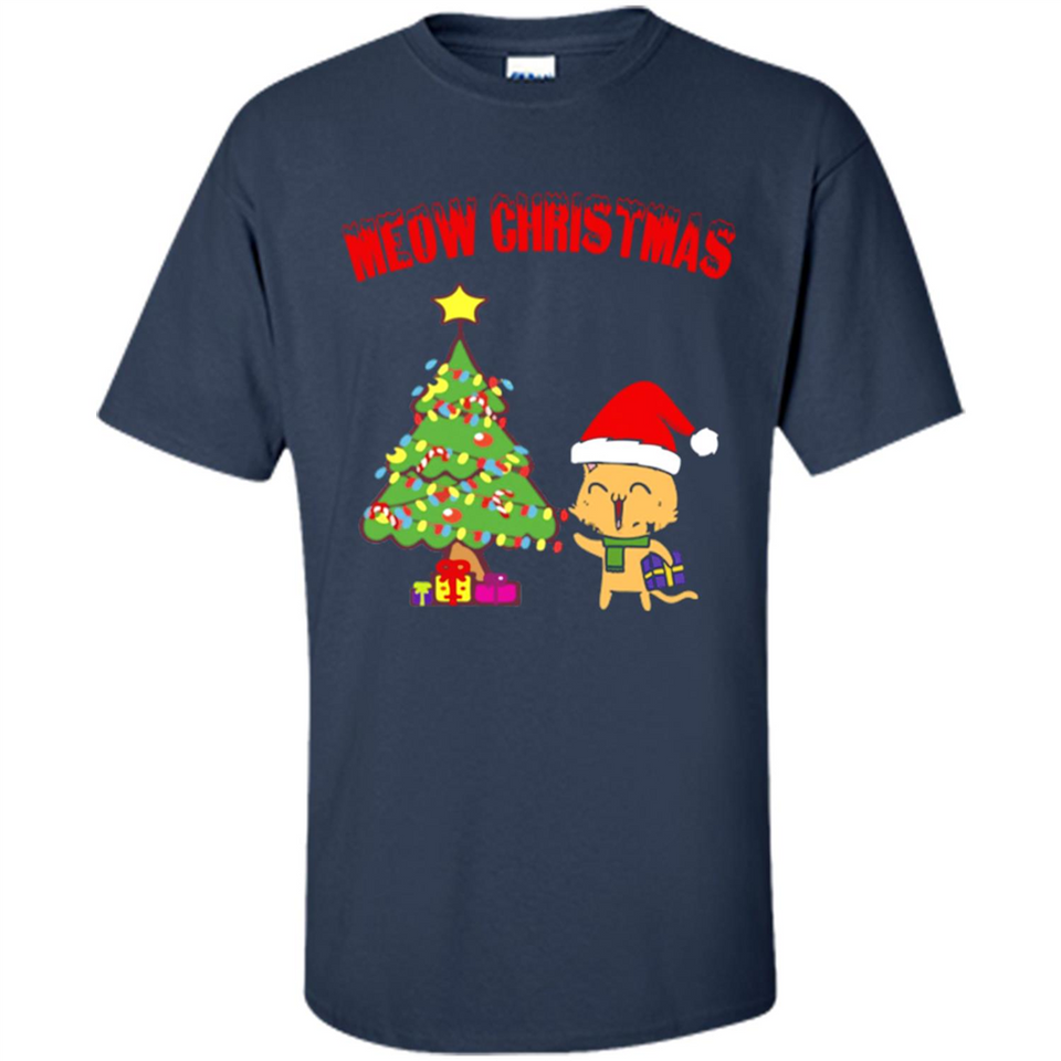 Meow merry christmas- cat and pine merry christmas - Shirt
