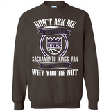 Don't Ask Me Why I'm A Sacramento Kings Fan Ask Yourself