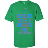 Reasons to be a Los Angeles Dodgers Fan Complete List on Back - Shirt
