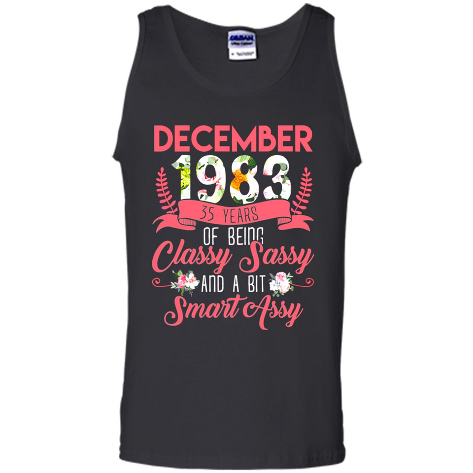 December 1983 35 Years Of Being Classy Sassy - Tank Top