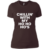 Chillin With My Ho Ho Ho's Funny Christmas - Ladies' Boyfriend T-Shirt