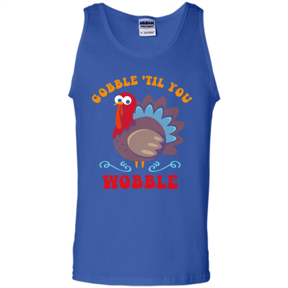 Thanksgiving Gobble Wobble Turkey - Tank Top