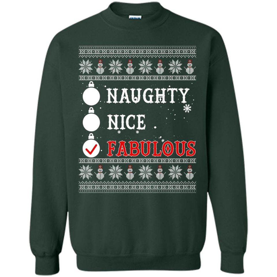Naughty Nice Fabulous - Sweatshirt