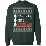 Naughty Nice Fabulous - Sweatshirt