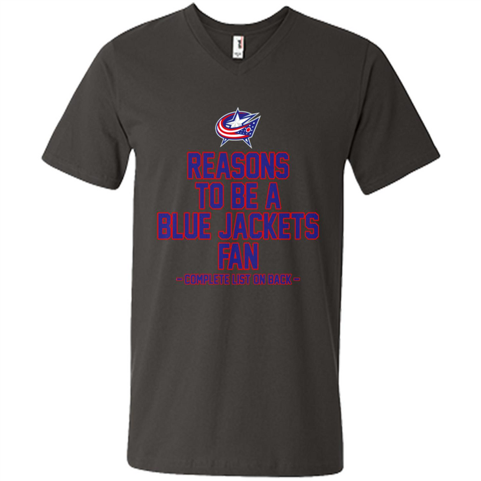 Reasons to be a Columbus Blue Jackets Fan Complete List on Back - Men's V-Neck