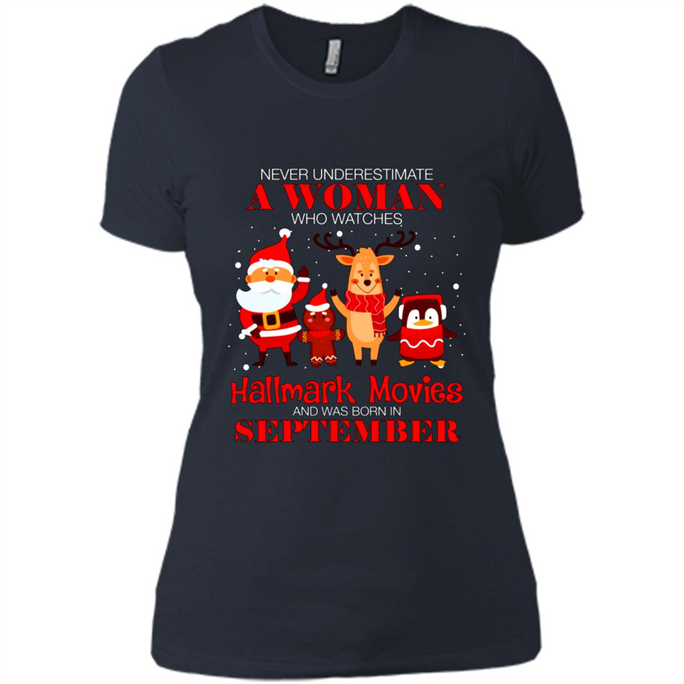 Never Underestimate A September Woman Watches Hallmark Movies Sweatshirt PINGPONG