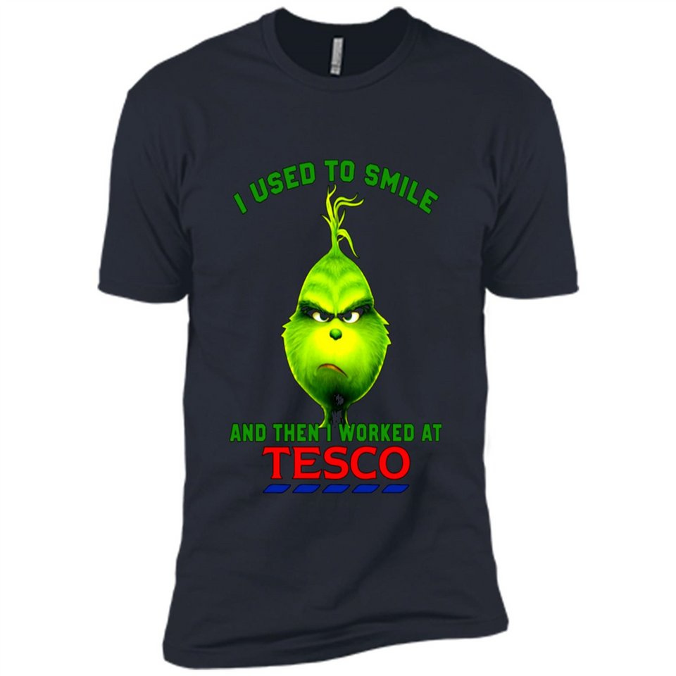 The Grinch - I Used To Smile And Then I Worked At Tesco